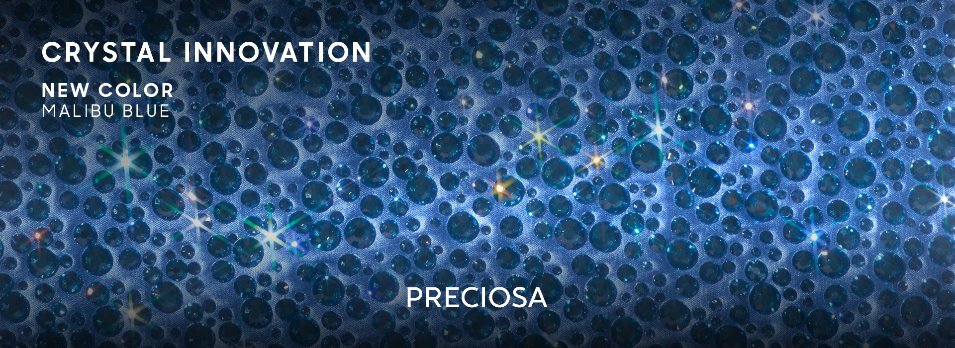 Preciosa's New Malibu Blue Color
