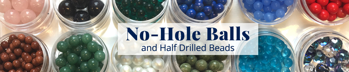 No Hole Balls Half Drilled Beads